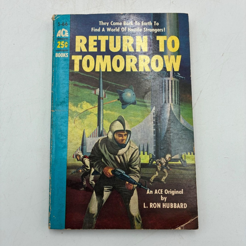 Return to Tomorrow L. Ron Hubbard 1954 Ace Books S-66 Vintage Sci-Fi Paperback